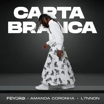 Carta Branca by Feyjão