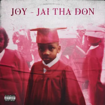 Joy by Jai Tha Don