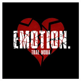 Emotion by Trae Moua