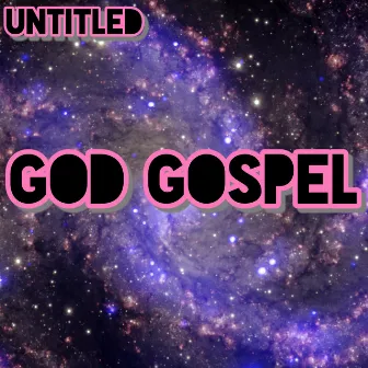 God Gospel by Untitled