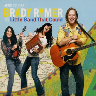 Brady Rymer & The Little Band That Could by Brady Rymer and the Little Band That Could