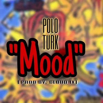 Mood by Polo Turk