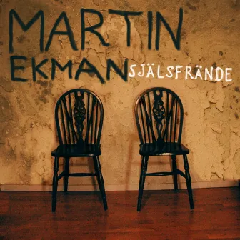 Själsfrände by Martin Ekman