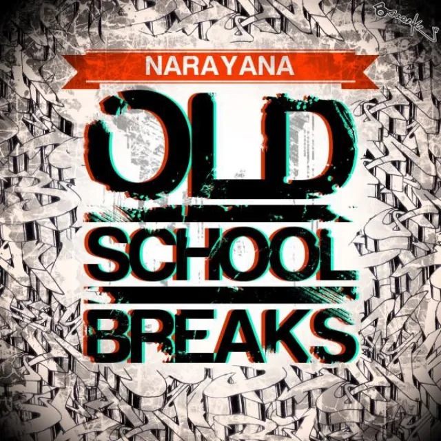 Old School Breaks - Original Mix