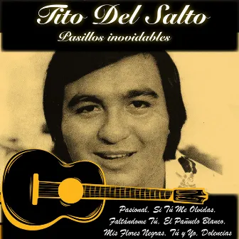 Pasillos Inolvidables by Tito del Salto