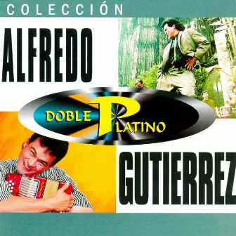 Colección Doble Platino by Alfredo Gutierrez