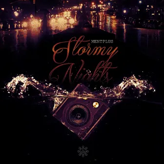 Stormy Nights LP by MentPlus