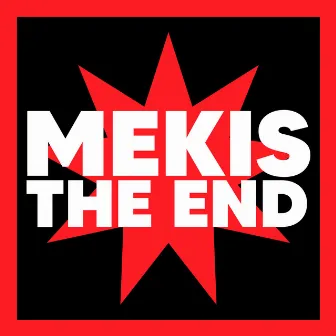 The End by Mekis