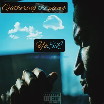 Gathering The Pieces by Yosl