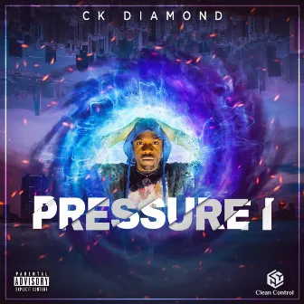 Pressure I by CK Diamond