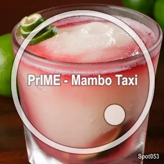 Mambo Taxi by Prime