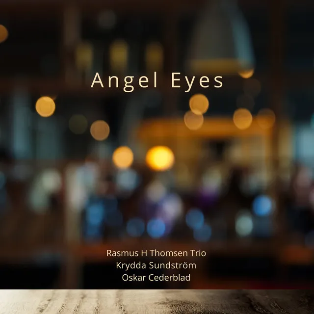 Angel Eyes