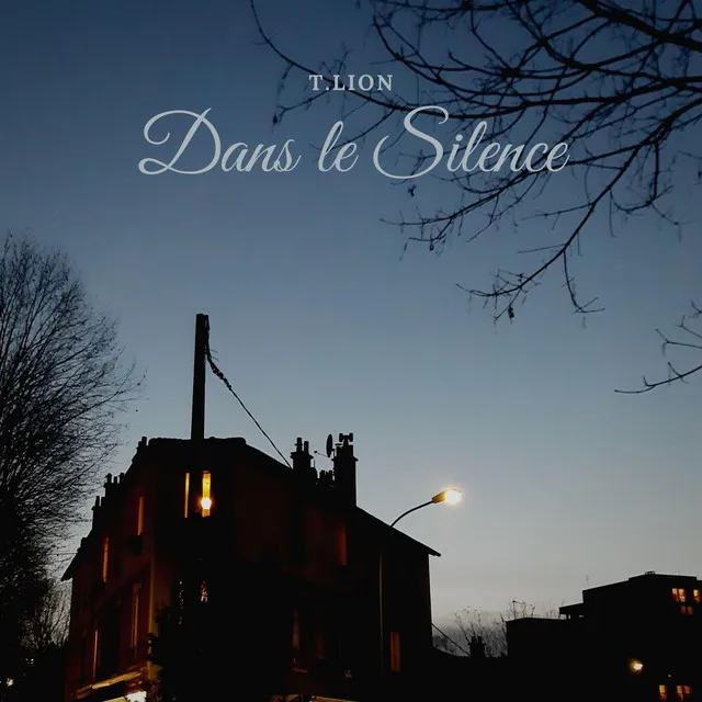 Dans le Silence