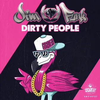 Dirty People (Grime Mix) by Jim Funk