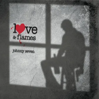 Love & Flames by Johnny Seven