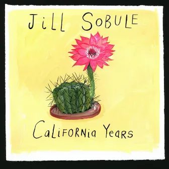 California Years (Deluxe Edition) by Jill Sobule