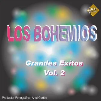 Grandes Exitos, Vol. 2 by Los Bohemios