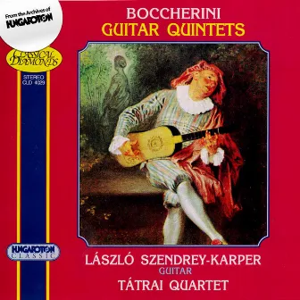 Boccherini: Three Guitar Quintets (Tatrai String Quartet; Laszlo Szendrey-Karper) by Laszlo Szendrey-Karper