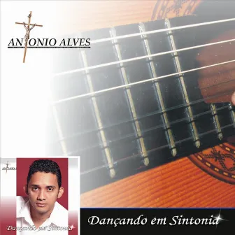 Dançando em Sintonia by Antonio Alves