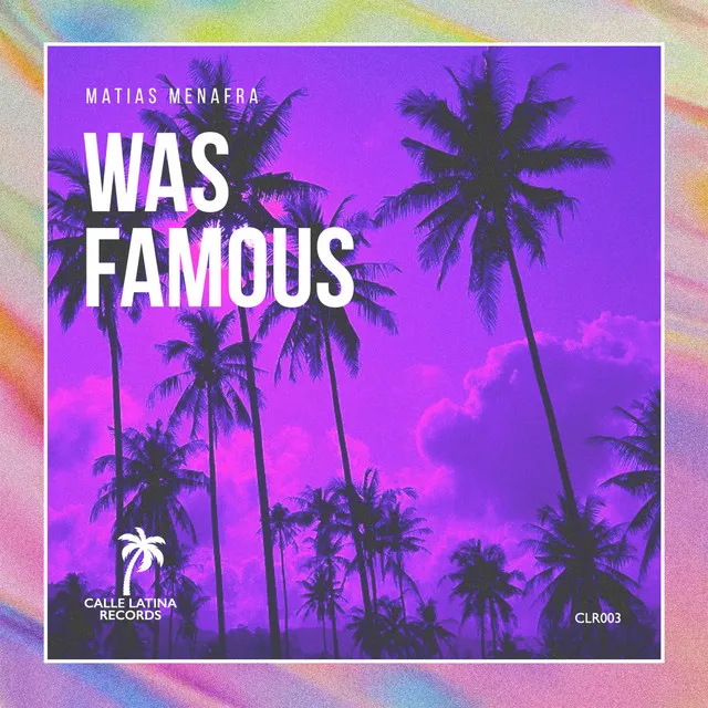 Was Famous - Original Mix