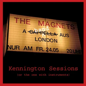 Kennington Sessions by The Magnets