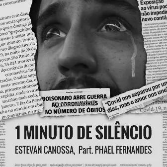 1 Minuto de Silêncio by ESTEVAN CANOSSA