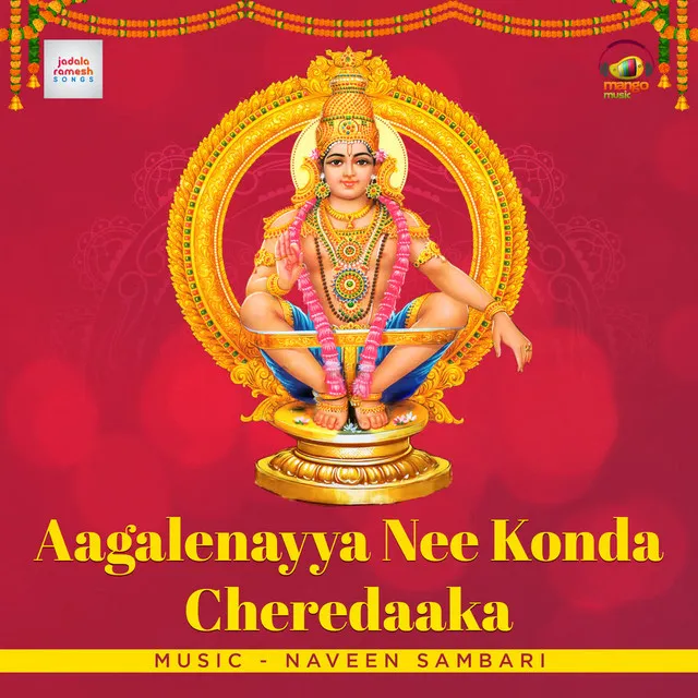 Aagalenayya Nee Konda Cheredaaka