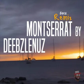 Montserrat (Soca Remix) by Soca