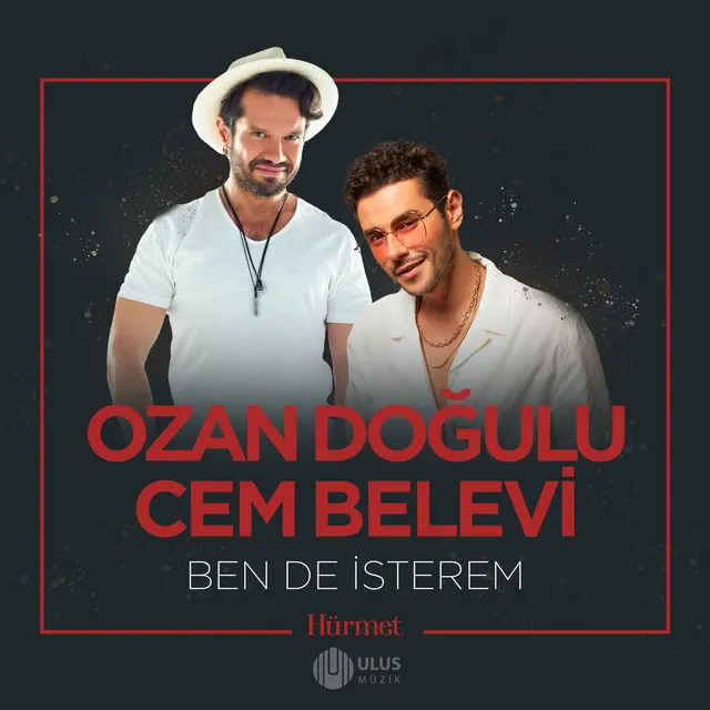 Ben de İsterem - İbrahim Erkal Hürmet