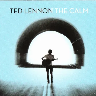 The Calm by Ted Lennon