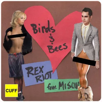 Birds and Bees (feat. Misun) by Rex Riot