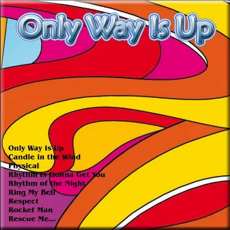 The Only Way Is Up by Nocturnal 4U