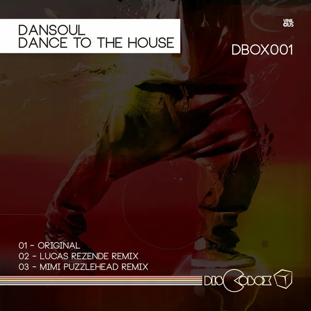 Dance To The House - Lucas Rezende Remix