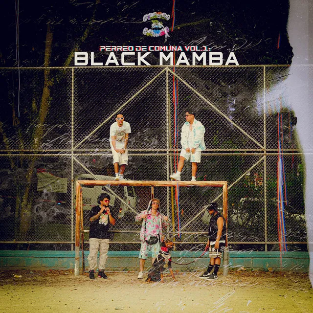 PERREO DE COMUNA VOL.1: BLACK MAMBA