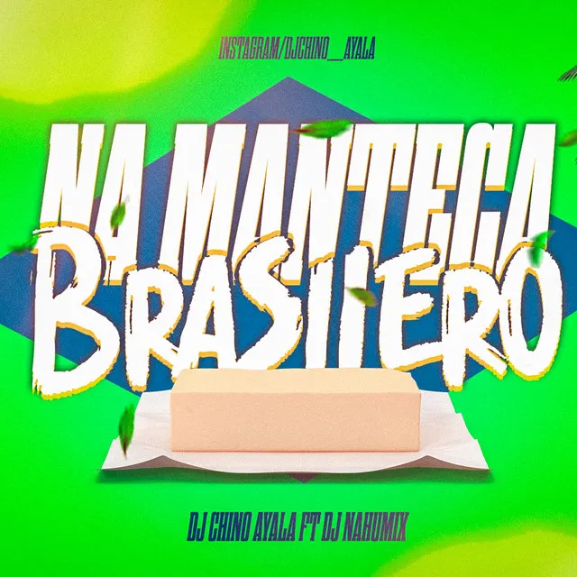 Na Manteca Brasilero