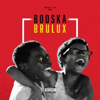 Booska Brulux by Brulux