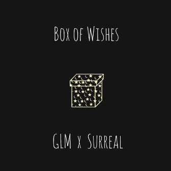 Box of Wishes by GLM