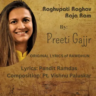 Raghupati Raghav Raja Ram by Preeti Gajjar