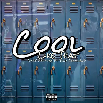 Cool Like That by Nicky Neptune