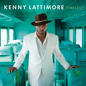 Timeless by Kenny Lattimore