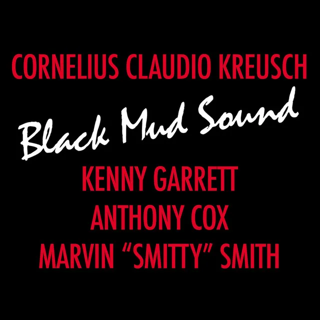 Black Mud Sound (Remastered)