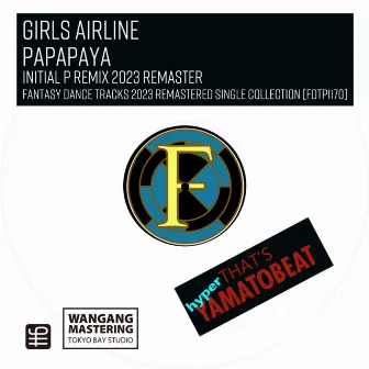 PaPaPaYa (Initial P Remix 2023 Remaster) by Initial P