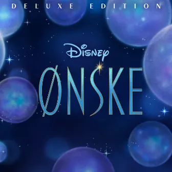 Ønske (Originalt Norsk Soundtrack/Deluxe Edition) by Ønske - Cast