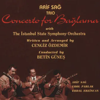 Concerto for Bağlama by Arif Sağ