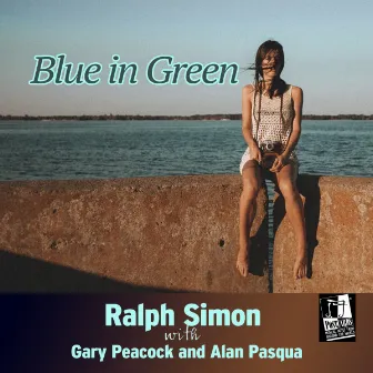 Blue in Green by Ralph Simon