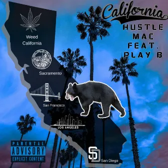 California by Hustle Mac