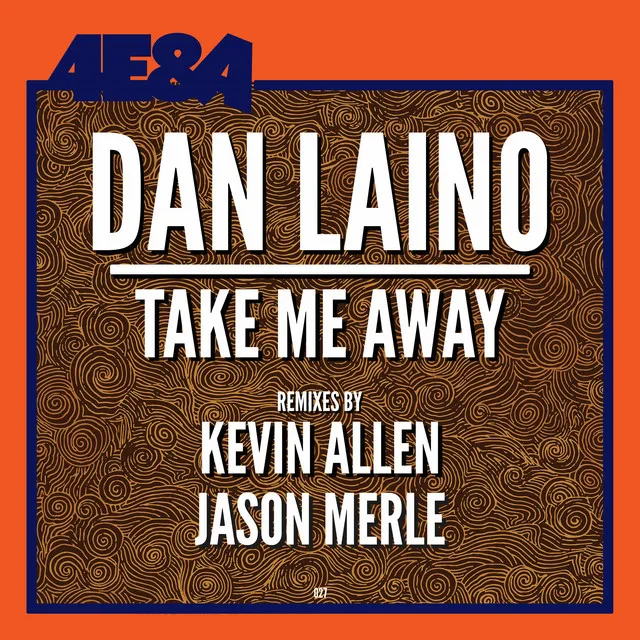 Take Me Away - Kevin Allen Remix