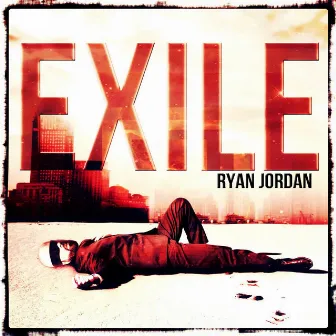 Exile by Ryan Jordan