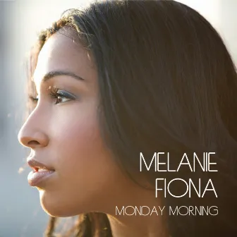 Monday Morning (Int'l Maxi) by Melanie Fiona