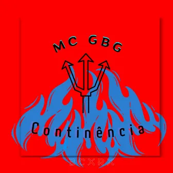 Continência by MC Gbg